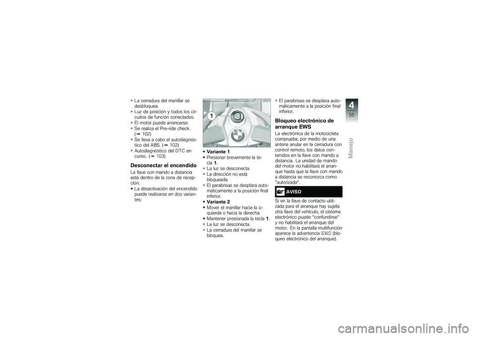 BMW MOTORRAD K 1600 GT 2014  Manual de instrucciones (in Spanish) �$� ���	�	���
�	� ��� �
�������	 ���������\f�
���
�$�
�  �� �������&� � ����� ��� ���	���
���� �� ��
����&� �����������
�%� �
��