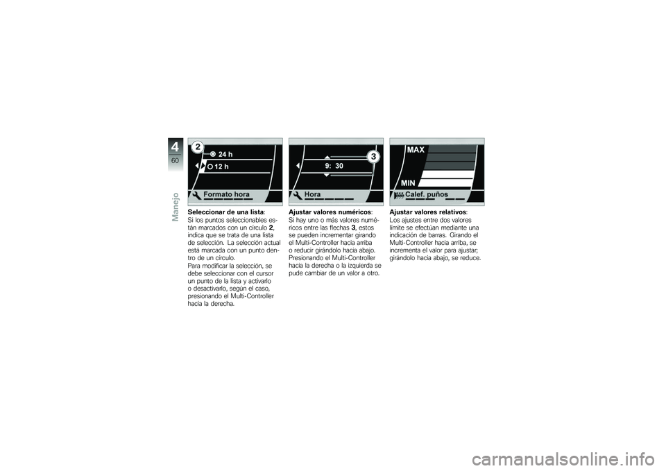 BMW MOTORRAD K 1600 GT 2014  Manual de instrucciones (in Spanish) �����
�
��\b��	� �� ���	 �����	�N
�,� ��� ��
���� �������������� �����#� �
��	����� ��� �
� ���	��
���!�"������ �\f�
� �� ��	��� 