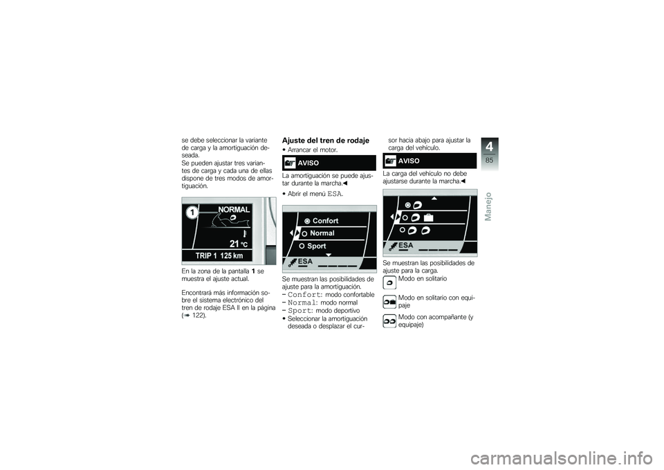BMW MOTORRAD K 1600 GT 2014  Manual de instrucciones (in Spanish) �� ���� �����������	 �� ���	������� ���	�\b� � �� ��
��	���\b�
����&� ���������
�,� ��
���� ��(�
����	 ��	�� ���	������� �� �