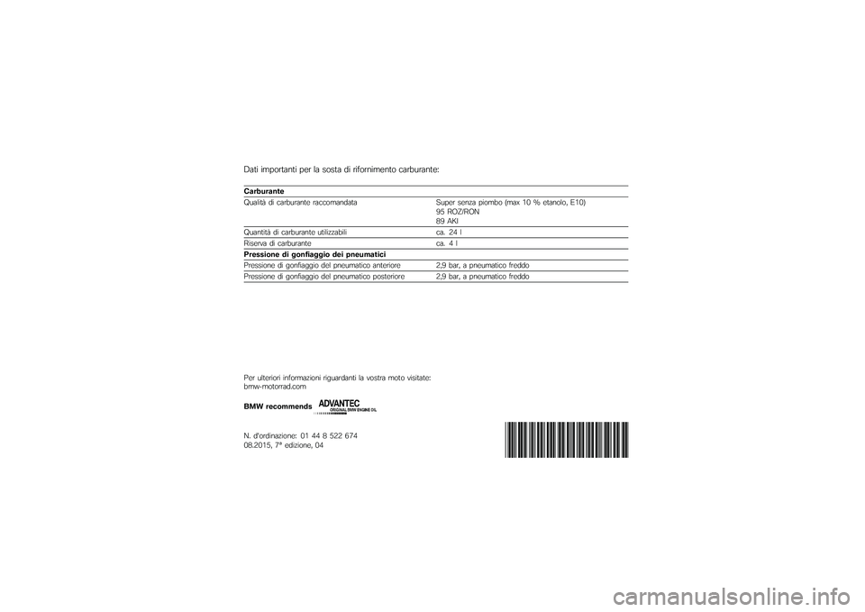 BMW MOTORRAD K 1600 GT 2014  Libretto di uso e manutenzione (in Italian) �7���\f �\f�	�$��
���
��\f �$��
 �� ����� ��\f �
�\f���
�
�\f�	��
�� ���
�!�\b�
��
���8
� �
���
��
���
�9�\b���\f��) ��\f ���
�!�\b�
��
�� �
�����	��
���