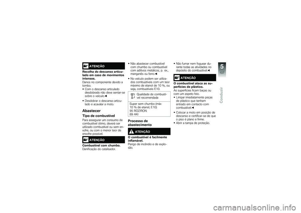 BMW MOTORRAD K 1600 GT 2014  Manual do condutor (in Portuguese) �2�0�<�=�>�@�;
����
��N�\f �	�
 �	����\f�\b��
 �\f��������\f�	�
 �� ��\f��
 �	� ��
�����\b��
���\b���\b��
��&
�;����\b �� ����
���
���
 ��
���� ����