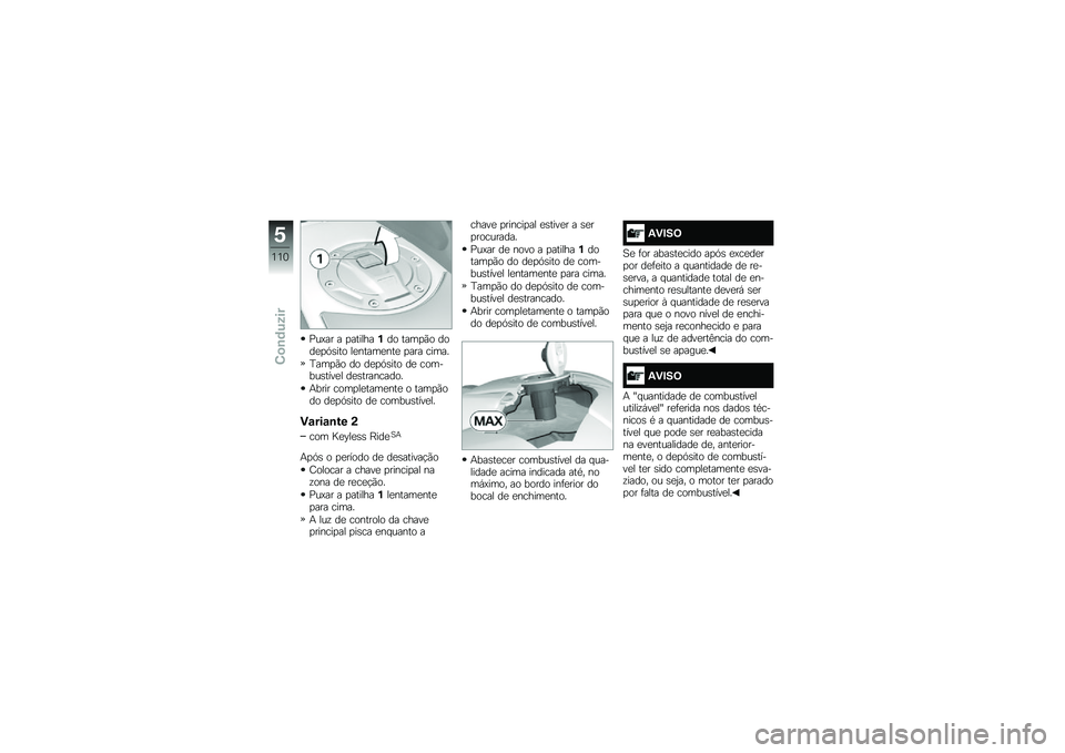 BMW MOTORRAD K 1600 GT 2014  Manual do condutor (in Portuguese) �>��?�� � �
�������%�� ����
�(� ����
�
�.�\b��� ��
�����
���
 �
��� �����
�B���
�(� �� ��
�
�.�\b��� ��
 �������\b����
� ��
�\b��������