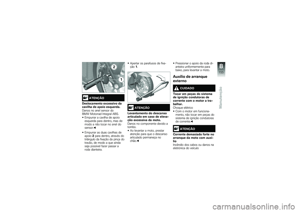 BMW MOTORRAD K 1600 GT 2014  Manual do condutor (in Portuguese) �2�0�<�=�>�@�;
�6����
��\f���\b��
 ��8�������
 �	�\f��\f����N�\f �	� �\f�1�
��
 ���D����	�\f�&
�;����\b �� ���
� �\b�
��\b�� ����� �������� �=���
��