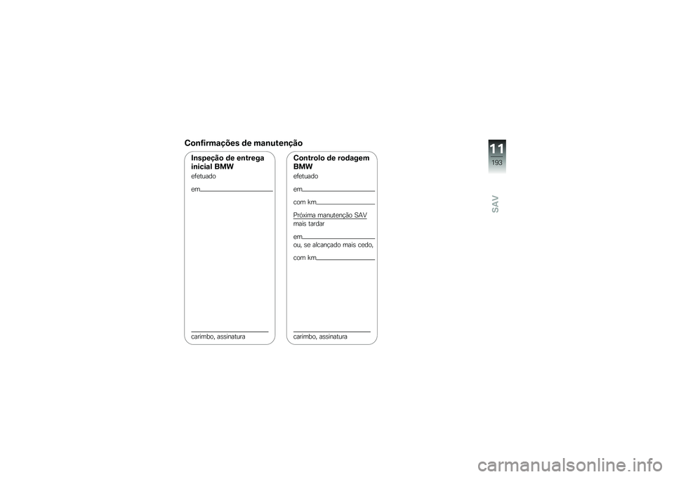 BMW MOTORRAD K 1600 GT 2014  Manual do condutor (in Portuguese) �-�
�\b�G����\f���� �	� ��\f�\b����\b���

�#�\b��1����
 �	� ��\b�����\f
��\b����\f� ���
�
�	�
�����
�
�
�������� ��\b�\b�������
�-�
�\b���
��
 