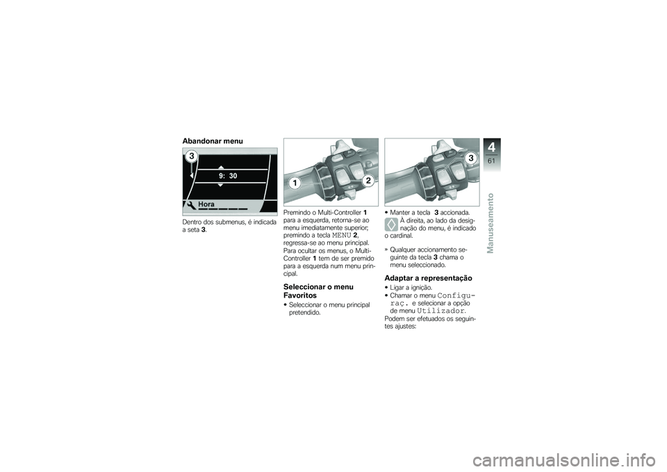 BMW MOTORRAD K 1600 GT 2014  Manual do condutor (in Portuguese) �2�9�\f�\b�	�
�\b�\f� ���\b�
�;�
���� ���\b �\b����
���\b� �* ��������� �\b�
���+�
�>��
����� � �������D��������
��%�
��� � �
�\b� ��
���� ��