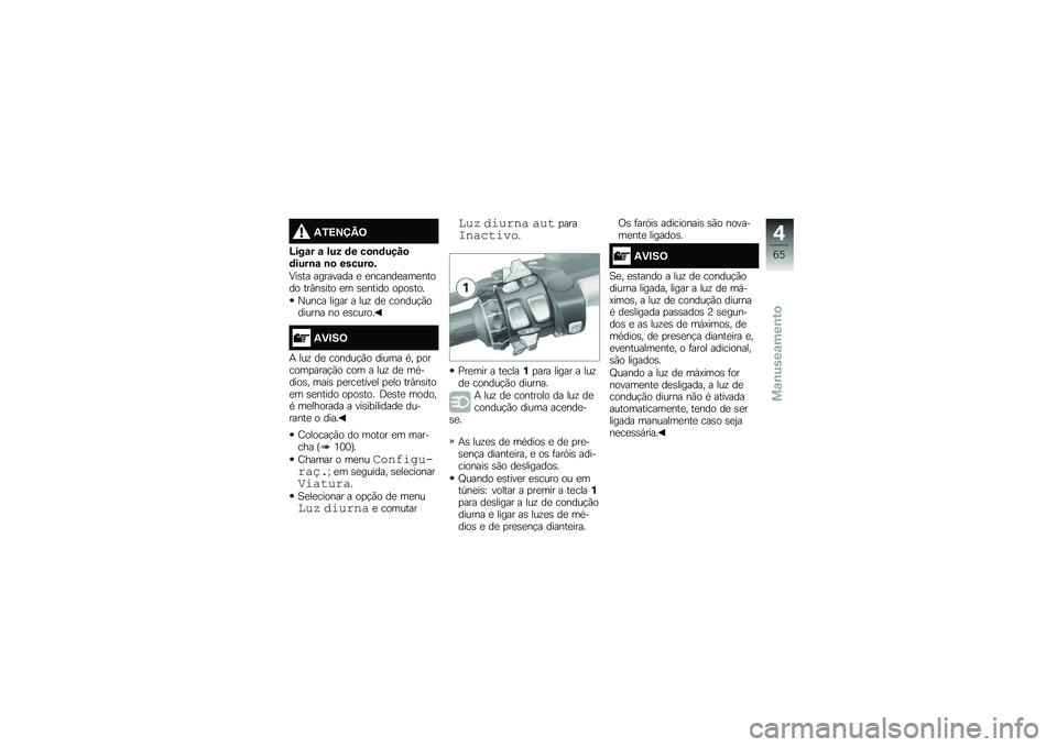 BMW MOTORRAD K 1600 GT 2014  Manual do condutor (in Portuguese) �2�0�<�=�>�@�;
�I���\f� �\f ��� �	� ��
�\b�	����
�	����\b�\f �\b�
 ������
�&
�9��\b�� �������� �
 �
������
���
����� ���#��\b��� �
� �\b�
����� �