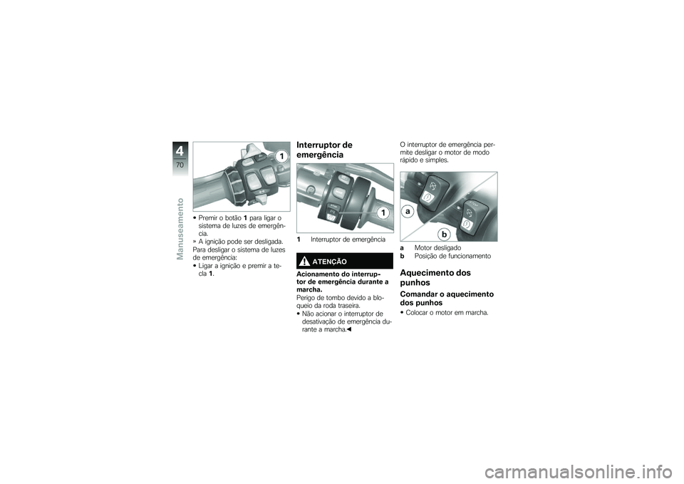 BMW MOTORRAD K 1600 GT 2014  Manual do condutor (in Portuguese) �>��
��� � ����(��%�
��� ����� ��\b��\b��
�� ��
 ���\f�
�\b ��
 �
��
���C������
�+ �����!�(� �
���
 �\b�
� ��
�\b�������
�>��� ��
�\b����� �