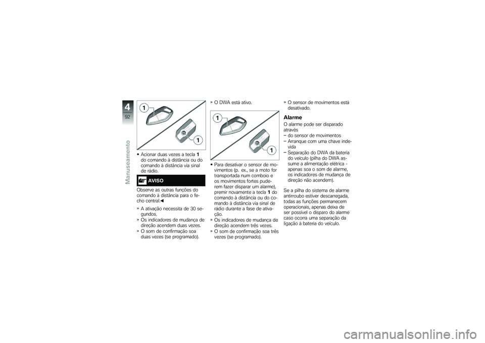 BMW MOTORRAD K 1600 GT 2014  Manual do condutor (in Portuguese) �+������ ����\b ��
�\f�
�\b � ��
����%�� ������� �Q ���\b��#���� �� ��������� �Q ���\b��#���� ��� �\b������
 ��,����
�2�)�#��;
�/��\b�
�