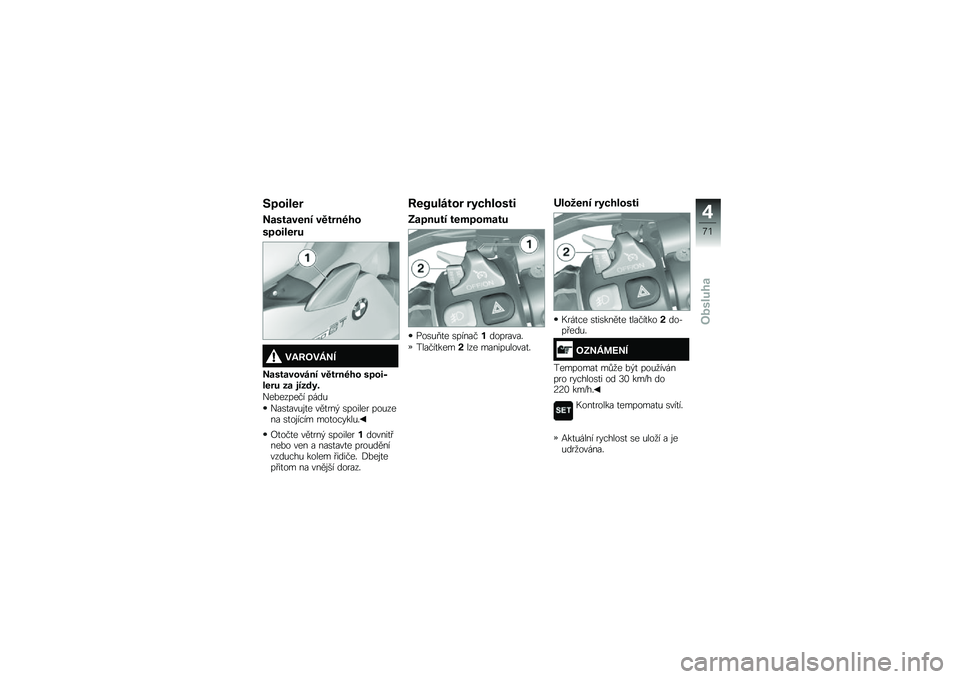 BMW MOTORRAD K 1600 GT 2014  Návod k obsluze (in Czech) �4�!�\f����
�9�������� ������ ��\f
��!�\f�����
��7�6���8�9�:
�9������\f���� ������ ��\f ��!�\f��E���� �� ������"
�)��%������ ����&
�)�