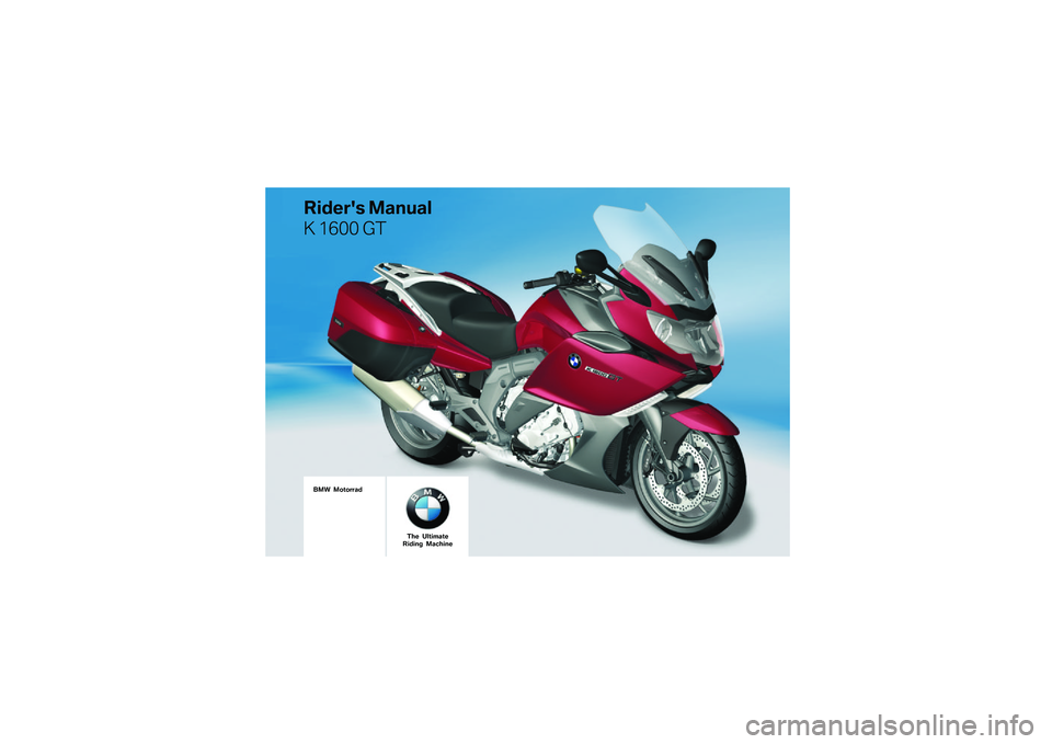 BMW MOTORRAD K 1600 GT 2010  Riders Manual (in English) 