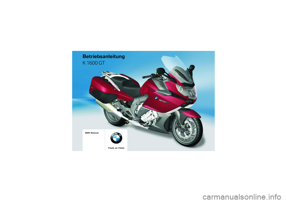 BMW MOTORRAD K 1600 GT 2010  Betriebsanleitung (in German) 