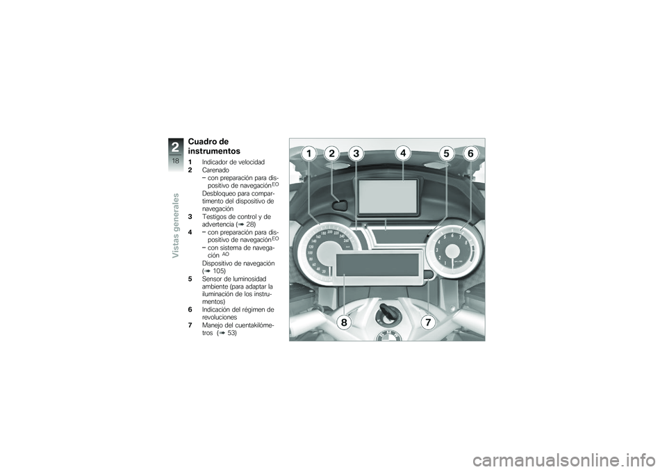 BMW MOTORRAD K 1600 GT 2010  Manual de instrucciones (in Spanish) 
���\b�	�� �	�
��
������
�
���
�(�B��
����
�	� �
� �"��\f�	���
��

�,�<������
�	
��	� ����������� ���� �
���-��	�����"�	 �
� ���"��.������