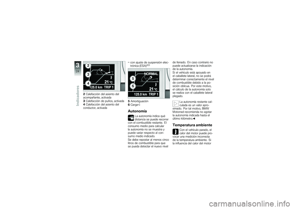 BMW MOTORRAD K 1600 GT 2010  Manual de instrucciones (in Spanish) 
�,�<��\f�������� �
��\f �������	 �
��\f���	����4�����, �����"��
�
�/�<��\f�������� �
� ���4�	��, �����"��
�
�0�<��\f�������� �
��\f ���