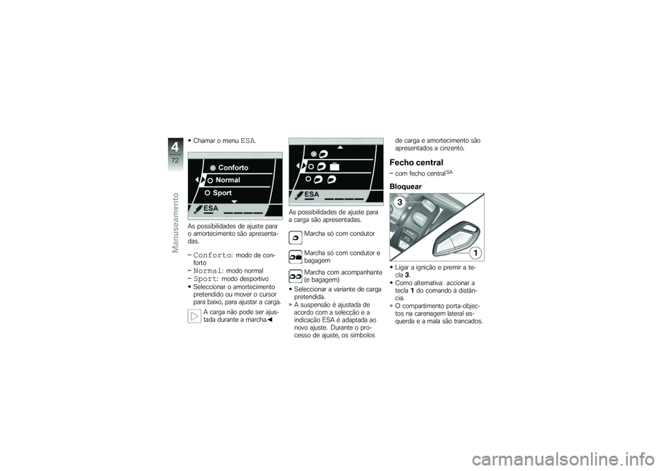 BMW MOTORRAD K 1600 GT 2010  Manual do condutor (in Portuguese) 
�� ���� �	 ���%����)�9
�:�, �!�	�,�,��/��\f��
��
��, �
� ��P��,�� �!����	 ���	��������%��	 �,��	 ��!���,��%���.�
��,�9
���
������L ��	�
�	 �
� ��	�%