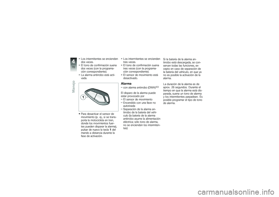 BMW MOTORRAD K 1600 GTL 2011  Manual de instrucciones (in Spanish) 
�\b�
� ����\f�����\f���\f� ��\f �\f����\f���\f���
� �#�\f��\f��$
�*�
 ��
��
 ��\f ��
���������� ���\f����
� �#�\f��\f� �(��
� �
� ���
�/�����.��