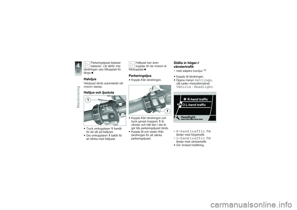 BMW MOTORRAD K 1600 GTL 2011  Instruktionsbok (in Swedish) 
�8����\f������
�$���\f� �-�\f�
������-����\f���\f��/ �\b�)� ����!�#� ����\f���������\f� ���� ���
�
��
���
�� �!�#��
����\f�/
�@�\b��)���
�\f
�