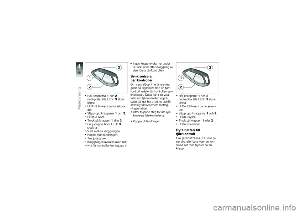 BMW MOTORRAD K 1600 GTL 2011  Instruktionsbok (in Swedish) 
� �)�
�
 �����������
��,�,��\f����+�����2 ���
�
� �\b�6�A��1��
�����-�
�����/
�\b�6�A��1�-�
����� � �� ���
 ��\f����&��\f��/
�0�
��� ��� ����