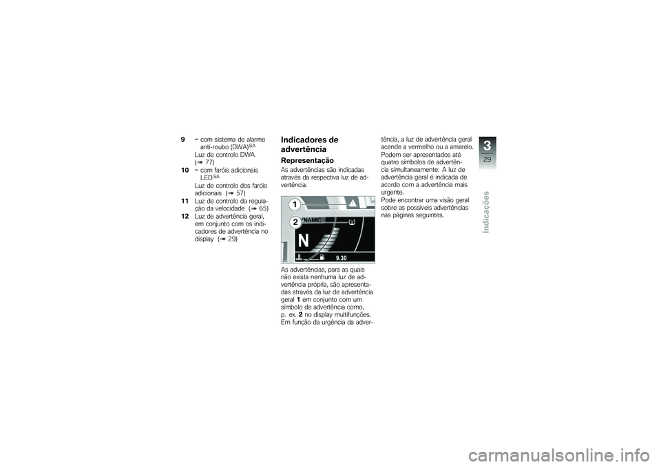 BMW MOTORRAD K 1600 GTL 2011  Manual do condutor (in Portuguese) 
�2��
� �-��-��\f�� ��\f ��
����\f��&���/��
��0�
 �.�Q�A�;�1�(�;
�\b��B ��\f ��
�&���
�
�
 �Q�A�;�.�N�N�1
�*�;��
� �+�����- ������
�&���-�\b�,�Q�(�;
�\b��B ��\f ��