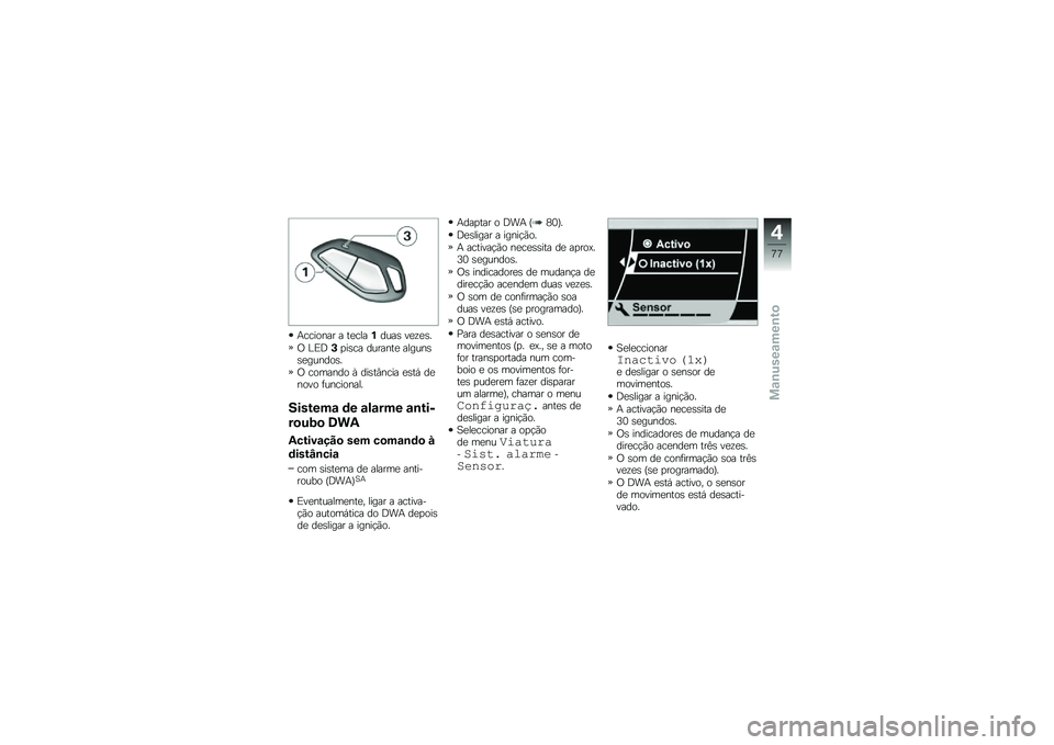 BMW MOTORRAD K 1600 GTL 2011  Manual do condutor (in Portuguese) 
�;����
�&�� � ��\f��
��*����- �)�\f�B�\f�-�:
�D �\b�,�Q�3�"��-�� �����&��\f ��
���&�-�-�\f���&��
�-�:
�D ��
���&��
 �7 ���-��<�&��� �\f�-�� ��\f�&�
�)�
 �+��&�