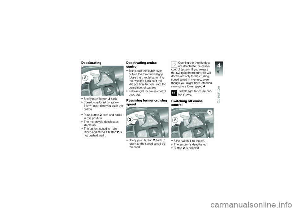 BMW MOTORRAD K 1600 GTL 2012  Riders Manual (in English) �6�������\f�\b���$
��\b����\f�
 ���� ���
�
�����	���
�7���� �� �\b������ ��
 �	���\b��-��& ���8� ��	�� �
��� �
�� ���� �
�����
�
���
��