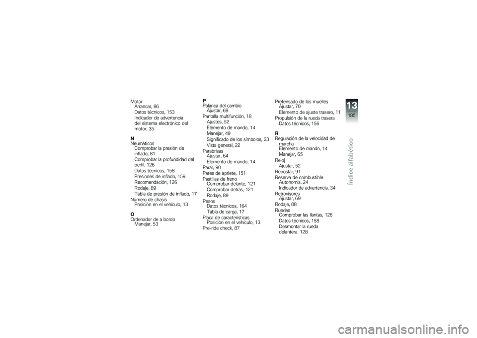 BMW MOTORRAD K 1600 GTL 2012  Manual de instrucciones (in Spanish) �����	�+�	�	�����	� �2�6
����� ��*������� �/�3�1
�8��������	 �� �����	��������� ������
� ������	�%���� ����
����	� �1�3
�>���
�
� �