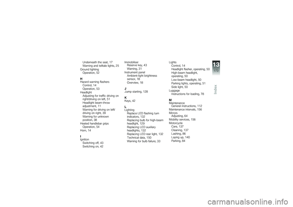 BMW MOTORRAD K 1600 GTL 2013  Riders Manual (in English) �5����\b���	�
� �
�� ���	�
�  �&�1
��	�\b���� �	�� �
��\f�\f�
�	�\f� �\f����
��  �*�)
�3�\b���� �\f����
����.���\b�	�
����  �)�*
�9�9�	�:�	�\b� ��	�\b���� �