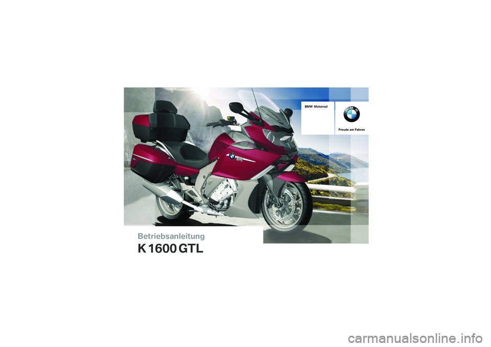 BMW MOTORRAD K 1600 GTL 2013  Betriebsanleitung (in German) 