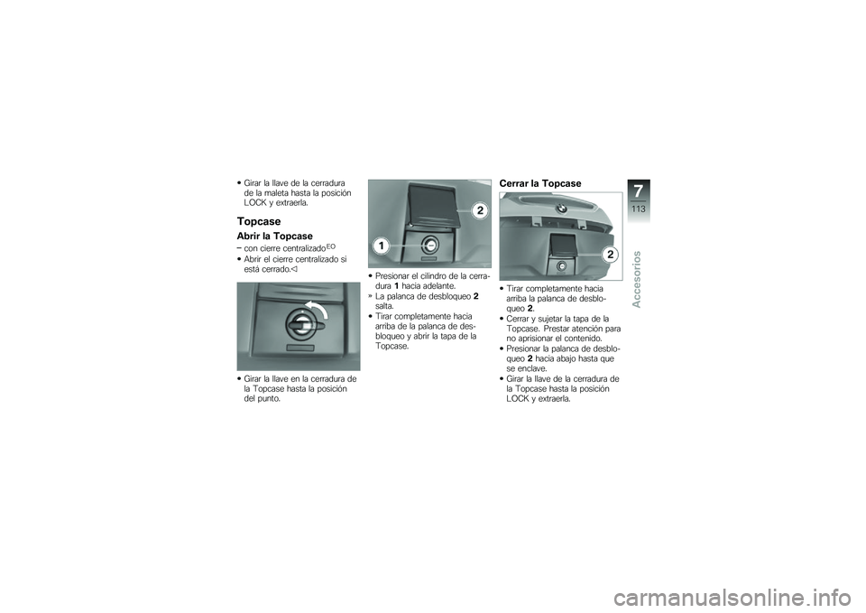 BMW MOTORRAD K 1600 GTL 2013  Manual de instrucciones (in Spanish) �A��	��	 �� ����� �� �� ���	�	���
�	��� �� �
����� ����� �� �������%��"�;�-�K � ��)��	���	���
��	�8��
��
�*�1��� ��
 ��	�8��
��
��� ��