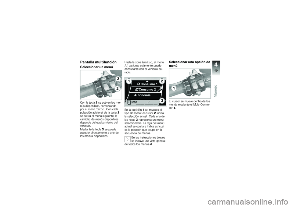 BMW MOTORRAD K 1600 GTL 2013  Manual de instrucciones (in Spanish) �;�
���
���
 �,�����0�����#�
�.�������	��
� �� �,���A
�-�� �� �������� ������� ��� �
��$��D� ������������ ���
����������	 �� 