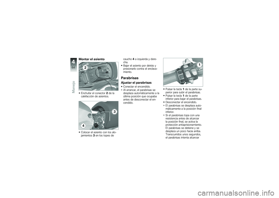 BMW MOTORRAD K 1600 GTL 2013  Manual de instrucciones (in Spanish) ��	���
� �� �
������	
�#����
���	 �� ��������	��� ������������%� �� ���������
�-������	 �� ������� ��� ��� ����$�&��
����
