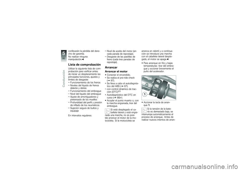 BMW MOTORRAD K 1600 GTL 2013  Manual de instrucciones (in Spanish) ���������	� � �� ��*�	���� ��� ���	��$��� �� �\b��	������
�� �	�������	 ����\b�
���
�����
�����%��
�@����
 �\b� ��	�,�8��	�1�
���#�
�C