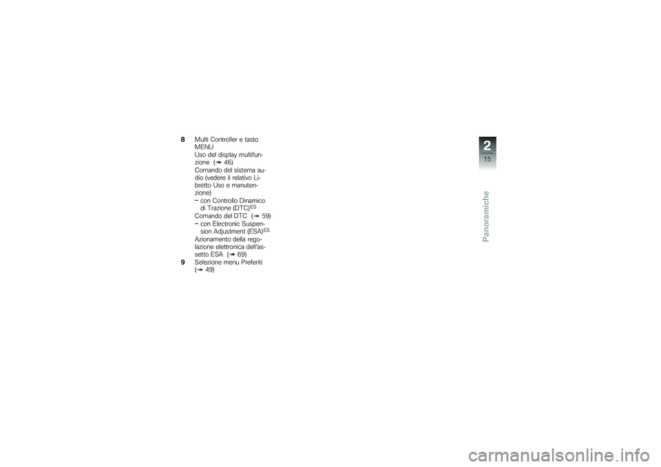 BMW MOTORRAD K 1600 GTL 2013  Libretto di uso e manutenzione (in Italian) ����\f�
� ����
�\b��\f�\f��\b � �
�	��
���3�@�$
�$�� ���\f �����\f�	�8 �
��\f�
������"���� �B�-�1�C
���
�	��� ���\f ����
��
�	 �	����� �B� ����\b� �