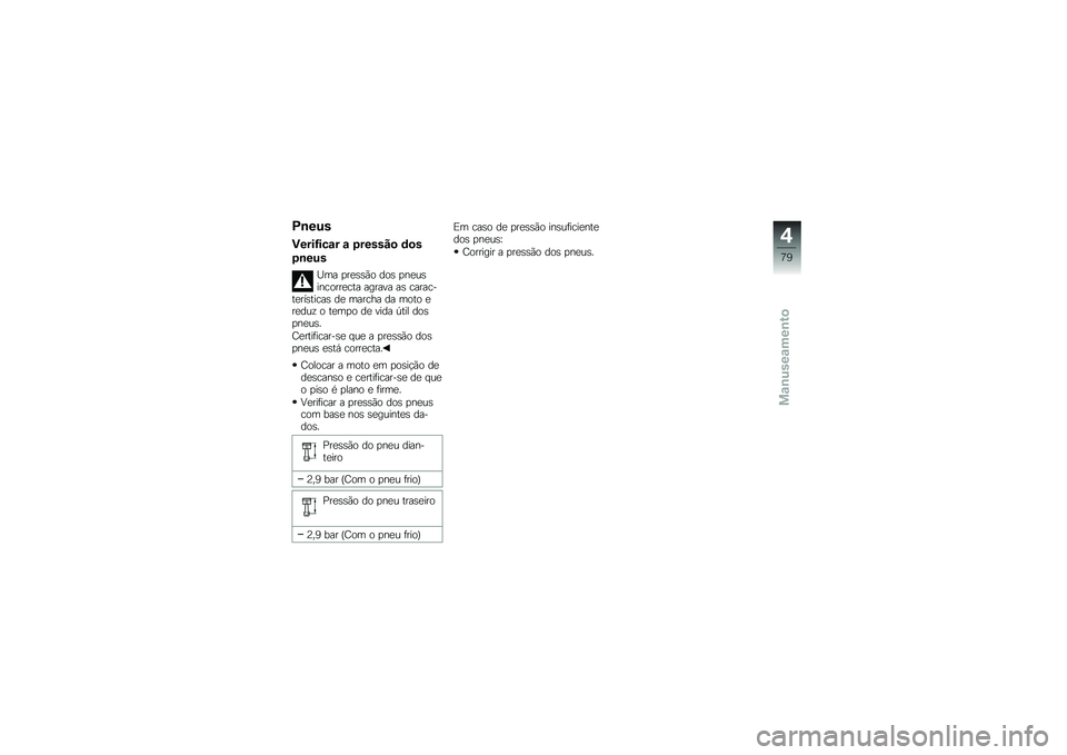 BMW MOTORRAD K 1600 GTL 2013  Manual do condutor (in Portuguese) �>�\b��%�
�����=���\f� �\f �,����� �
 �	�
�
�,�\b��%�
�K�� �
��
�\b�\b�*� ���\b �
��
��\b�������
��� ������ ��\b ��������
���\b�����\b ��
 ����