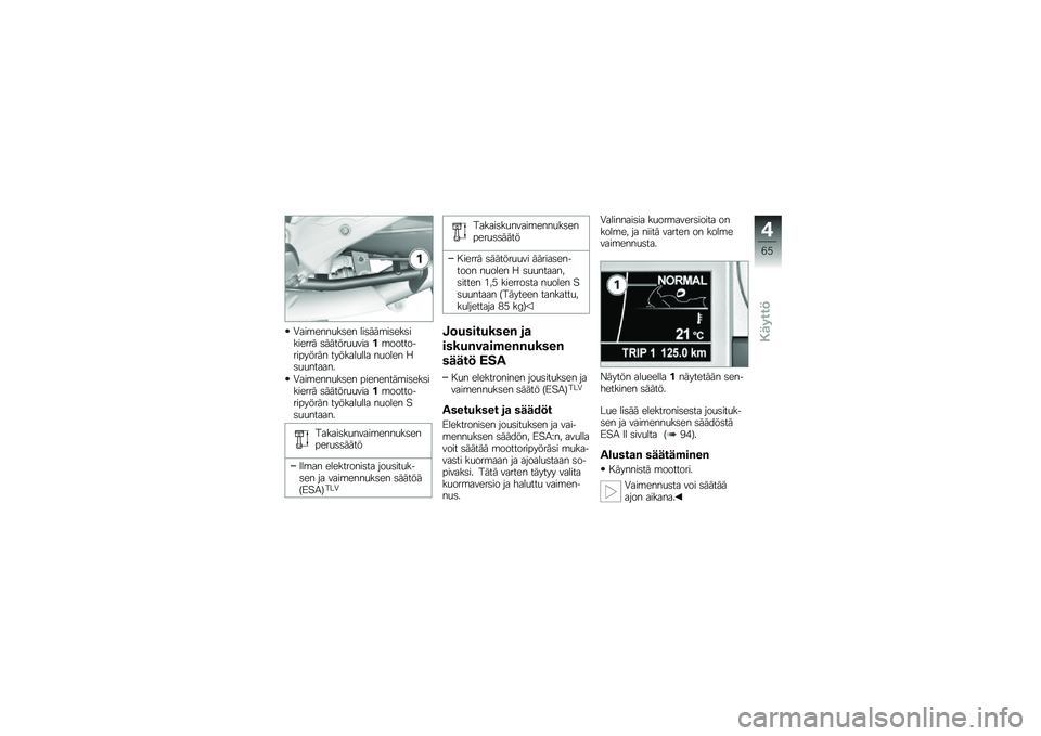 BMW MOTORRAD K 1600 GTL 2013  Käsikirja (in Finnish) �.���\b����
��	�� ���	���\b��	���	������� �	������
�
�����\b�������������� �������
��� ��
���� �8�	�
�
������
�.���\b����
��	��