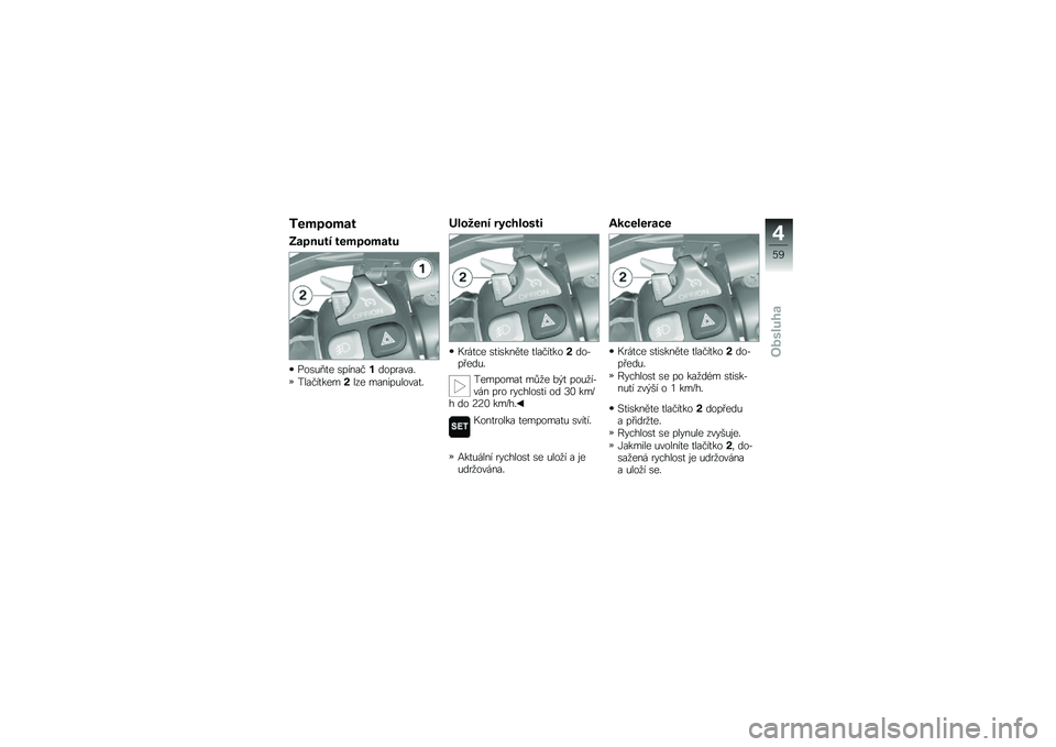 BMW MOTORRAD K 1600 GTL 2013  Návod k obsluze (in Czech) �-��7�	�
�7��
�8��	�
��� ���7�	�
�7���
�(��\b��C�
� �\b����� ���������#
���� ��
���� ��� �����������
�#
���
�2��
� ��$����
�\b��
�+���
�� �