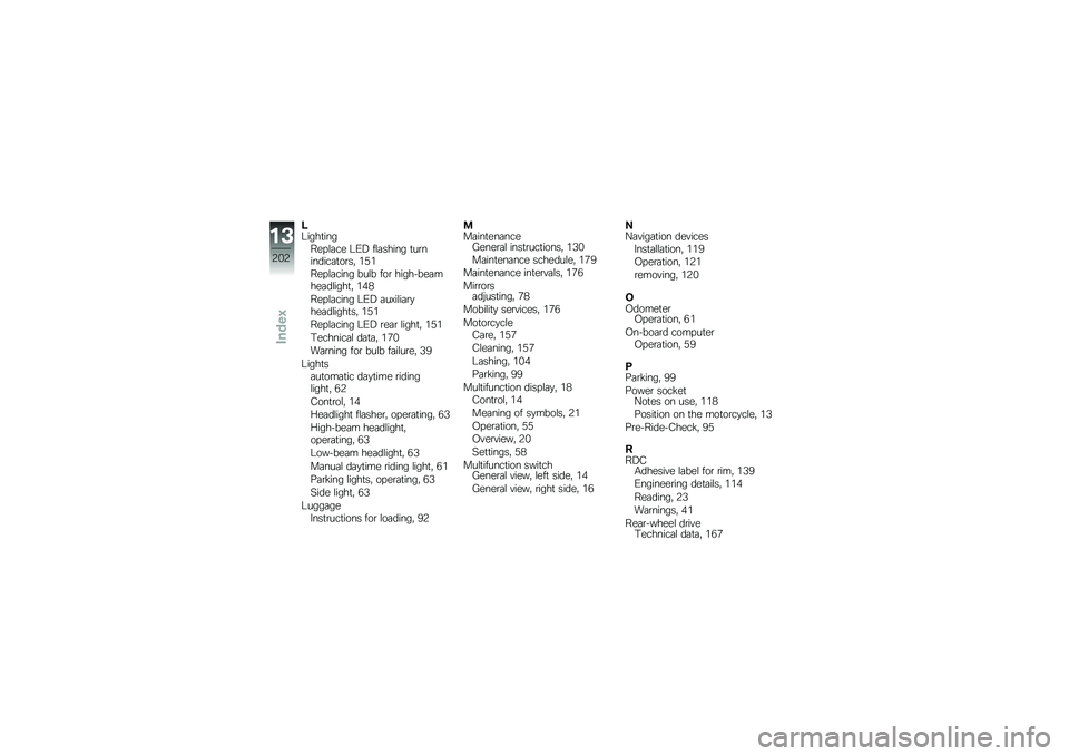 BMW MOTORRAD K 1600 GTL 2014  Riders Manual (in English) �9�9����
������ �\f�	�� �9�/�8 ��\f�	����� �
��\b�������	�
��\b��" �&�)�&
��� �\f�	���� ���\f� ���\b ��������	����	��\f����
�" �&��(
��� �\f�	���