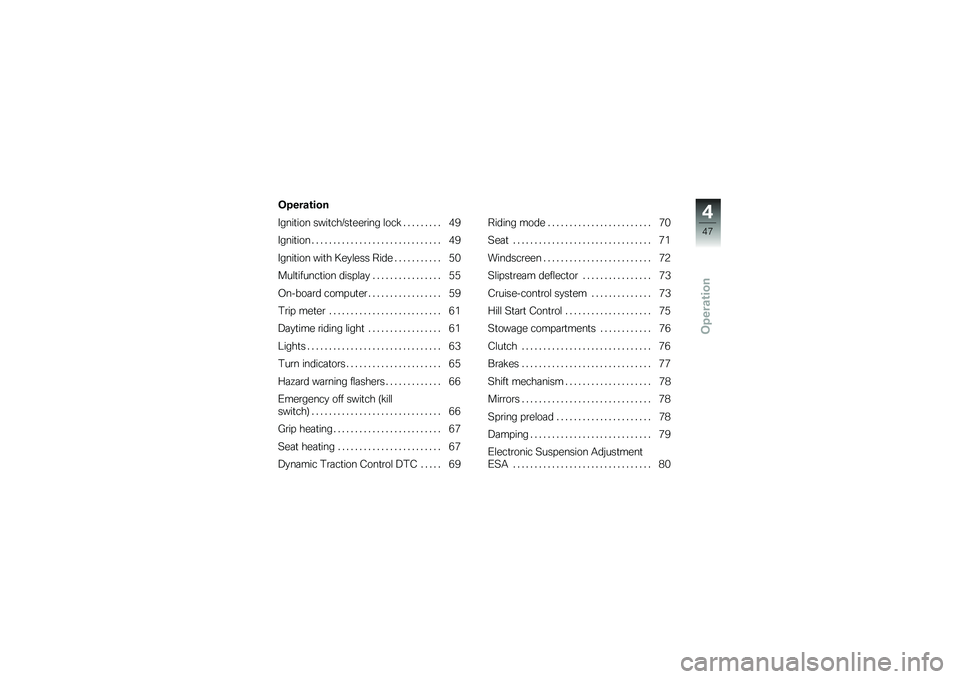 BMW MOTORRAD K 1600 GTL 2014  Riders Manual (in English) �&�����\b���
�����
��� ����
���6��
���\b��� �\f���! � � � � � � � � � ��5
�����
��� � � � � � � � � � � � � � � � � � � � � � � � � 