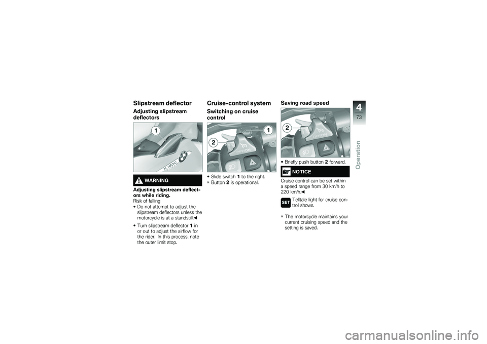 BMW MOTORRAD K 1600 GTL 2014  Riders Manual (in English) ������\b���� �������\b��
���;�
��\b��� ������\b����
�������\b���
����2�.�2�
���;�
��\b��� ������\b���� �������\b�6��� �"���� �