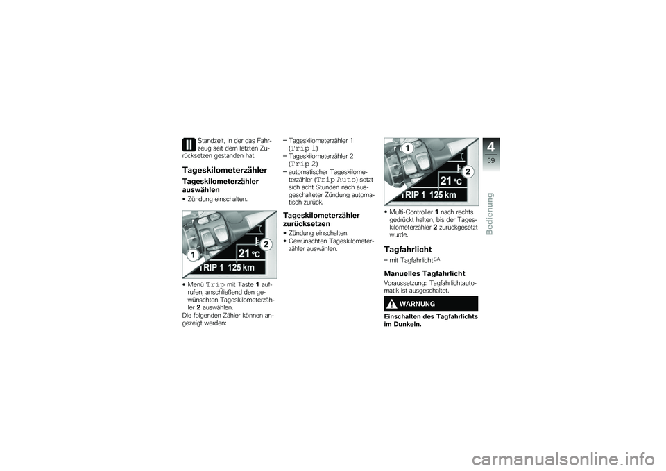 BMW MOTORRAD K 1600 GTL 2014  Betriebsanleitung (in German) �
��\f�\b������
 ��\b ��� ��\f�	 ��\f������� �	��� ��� �$������\b �A������!�	�����\b ���	��\f�\b���\b ��\f��
�+���\b�������\b��\b���>���\b�