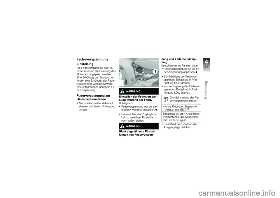 BMW MOTORRAD K 1600 GTL 2014  Betriebsanleitung (in German) �(�\b��\b������?��	�	��	�
�=��	���\b����	�
�)�� ���������	�=�\f�\b�\b��\b� �\f� �%��\b������\f� ���	�	 �\f�\b ��� ���$�\f���\b� ���	�������\f��	 