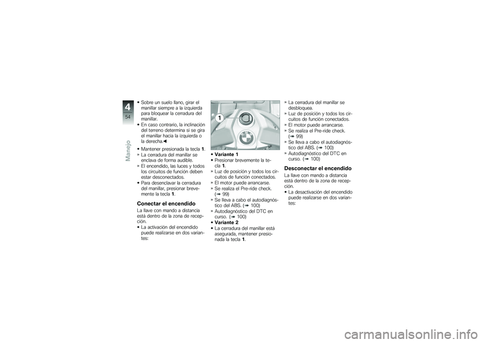 BMW MOTORRAD K 1600 GTL 2014  Manual de instrucciones (in Spanish) �,���	� �
� ��
��� ������" �\b��	��	 ���
�������	 ����
��	� � �� �� �\f�
���	�����	� ����\f�
���	 �� ���	�	���
�	� ����
�������	�
�%� ��