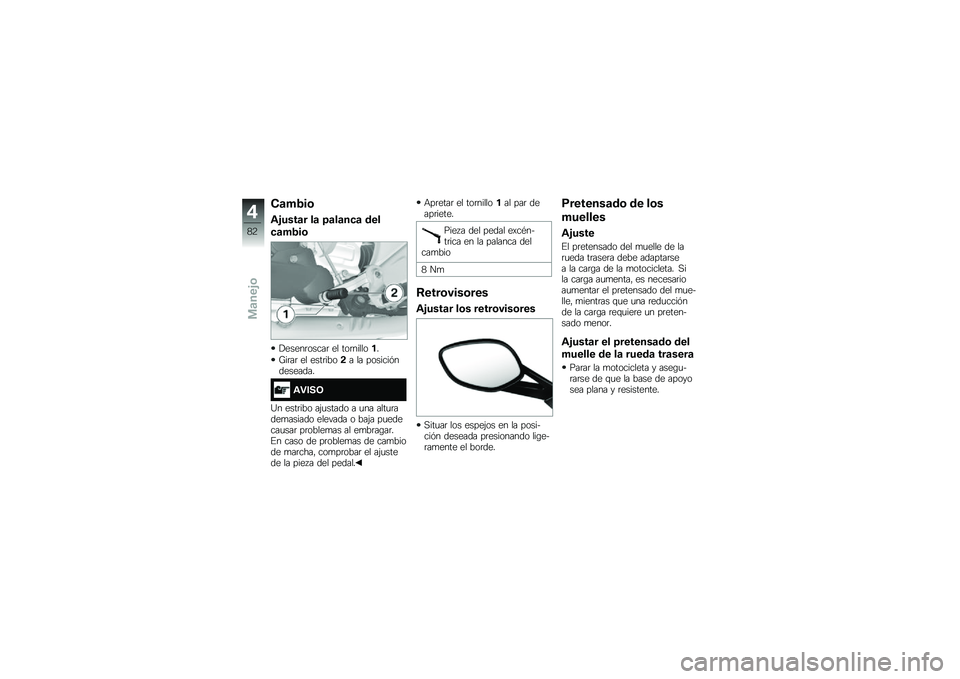 BMW MOTORRAD K 1600 GTL 2014  Manual de instrucciones (in Spanish) ��	��2��\b
�\f�&����	� ��	 �=�	��	��
�	 ���
�
�	��2��\b
�!�����	�����	 �� ���	�������
�E��	��	 �� ����	����!� �� �������&���������
�\f�"�