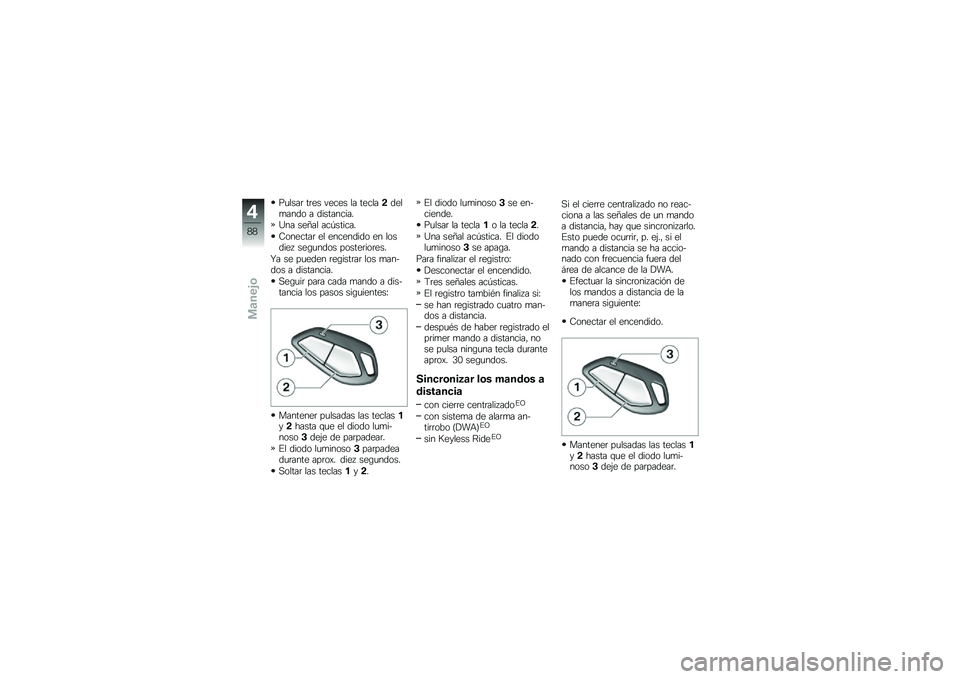BMW MOTORRAD K 1600 GTL 2014  Manual de instrucciones (in Spanish) ��
����	 ��	�� ����� �� ������!����
���� � ����������
�F�� ���?�� ���G������
�8�������	 �� ��������� �� �������  ���\b�
�