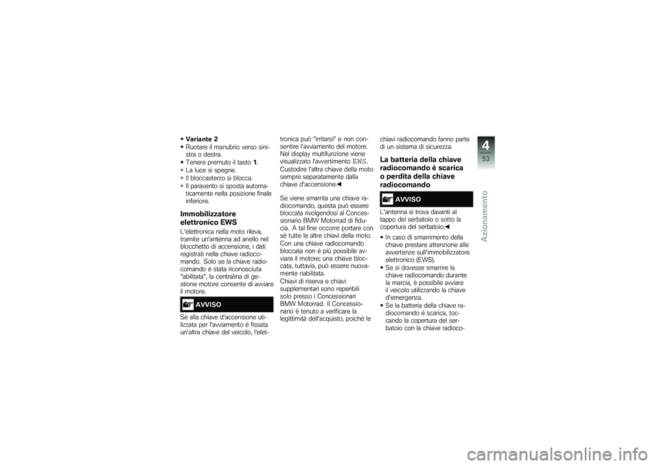 BMW MOTORRAD K 1600 GTL 2014  Libretto di uso e manutenzione (in Italian) �0�
���
��� �
�;���	���\b �� �����
��� ��\b��� �������	�� � ��\b��	���
�8�\b��\b��\b ���\b���	� �� �	���	���
�\f� ���
�\b �� ���\b���\b�
�#