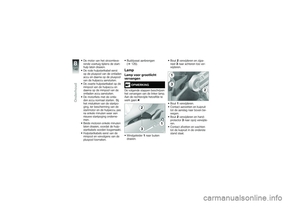 BMW MOTORRAD K 1600 GTL 2014  Handleiding (in Dutch) �7� ����� �
�
� ��� �������\b��
������	� �
�����\f�� ����	��� �	� ���
�����\f�\b�! �\b�
��� �	��
�
����
�7� ���	� ��\f�\b�!���
����
���\b 