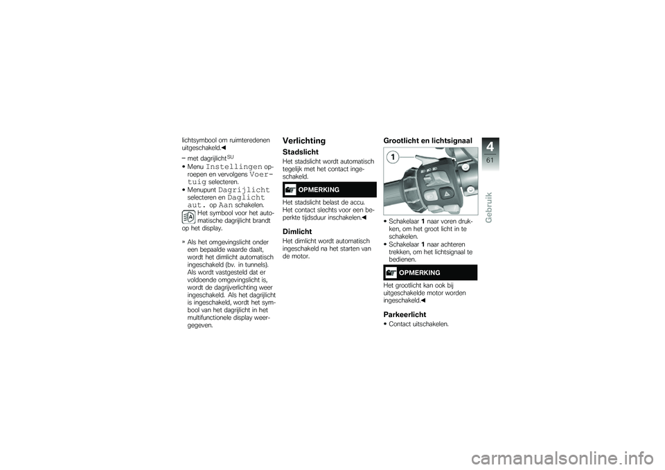 BMW MOTORRAD K 1600 GTL 2014  Handleiding (in Dutch) �\b������.�����\b �� ��\f�������	�����\f��������
���\b�	�
��� �	�
�����\b�����9�/
����\f�
�������������!�����!�� �� �
���
��\b���