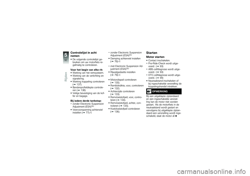 BMW MOTORRAD K 1600 GTL 2014  Handleiding (in Dutch) �2���������	�
�� �	� ��#��
�����
�7� �
��\b����	� �������\b��\b���� ������\f���� �� �\f� ���������� ������\b��
��� �� �������