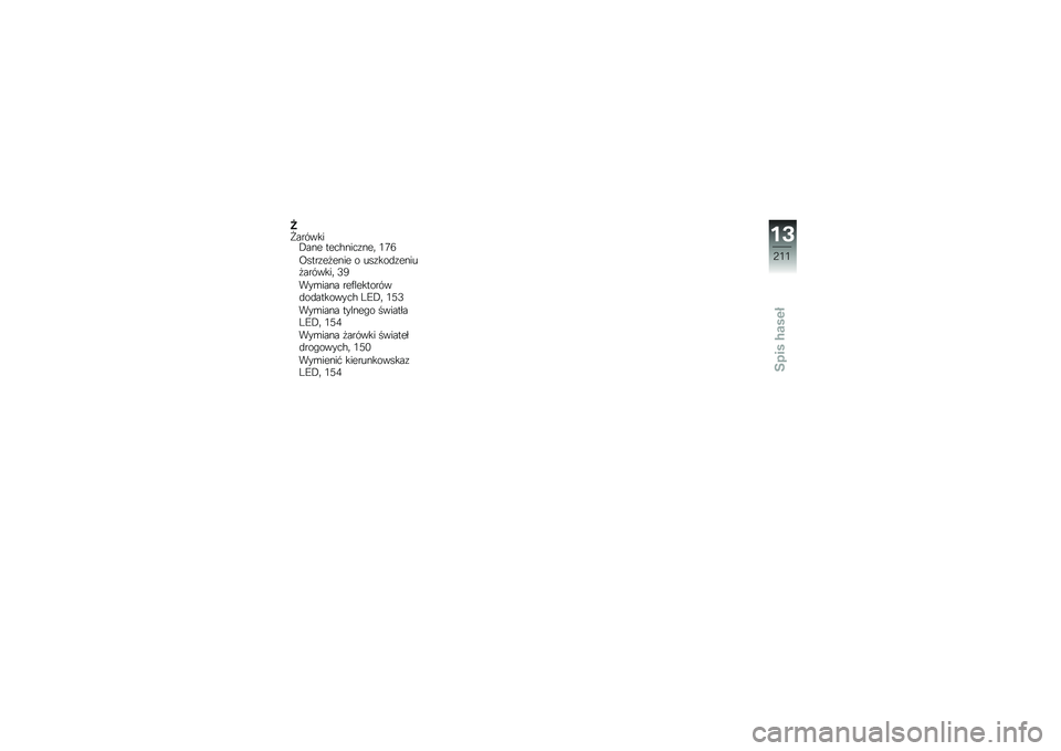 BMW MOTORRAD K 1600 GTL 2014  Instrukcja obsługi (in Polish) �7�E�������,��� ����$����\f���	 �.�4�6
�:����\f��
���� � ���\f���
�\f�����
�������	 �5�0
���\b���� ���)���������
��
��������$ �9�A�,�	 �