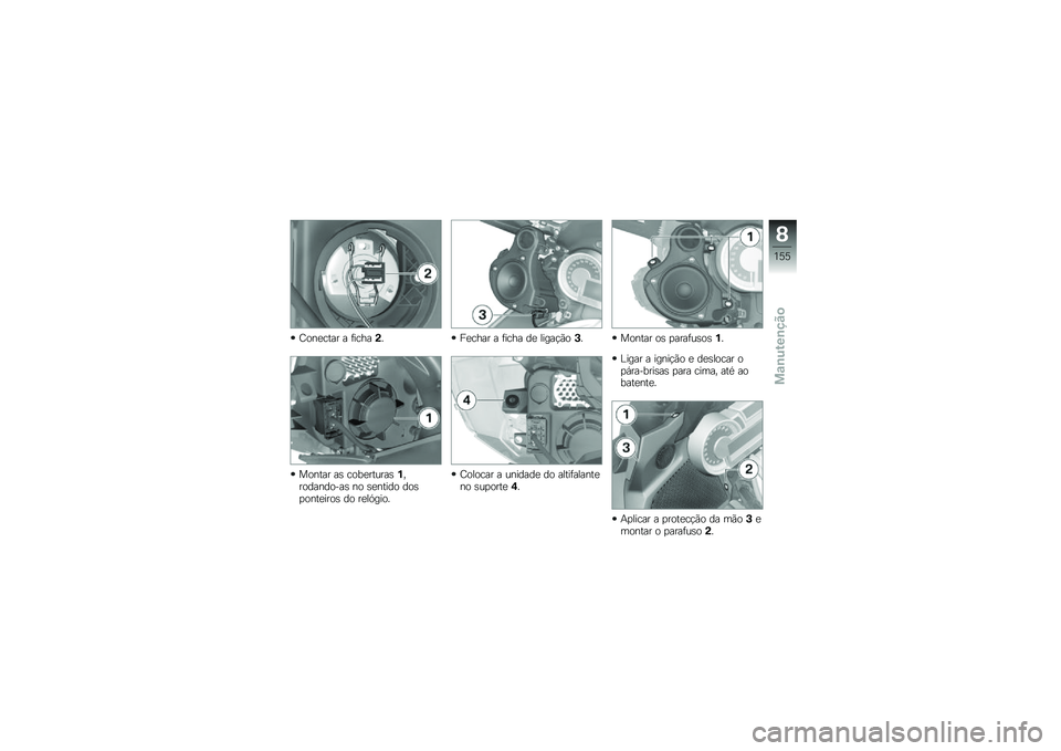 BMW MOTORRAD K 1600 GTL 2014  Manual do condutor (in Portuguese) �D���
���� � �	�����(�
������ ��\b ����
������\b�%�����������\b �� �\b�
����� ���\b�
����
����\b �� ��
��.����
��
���� � �	���� �