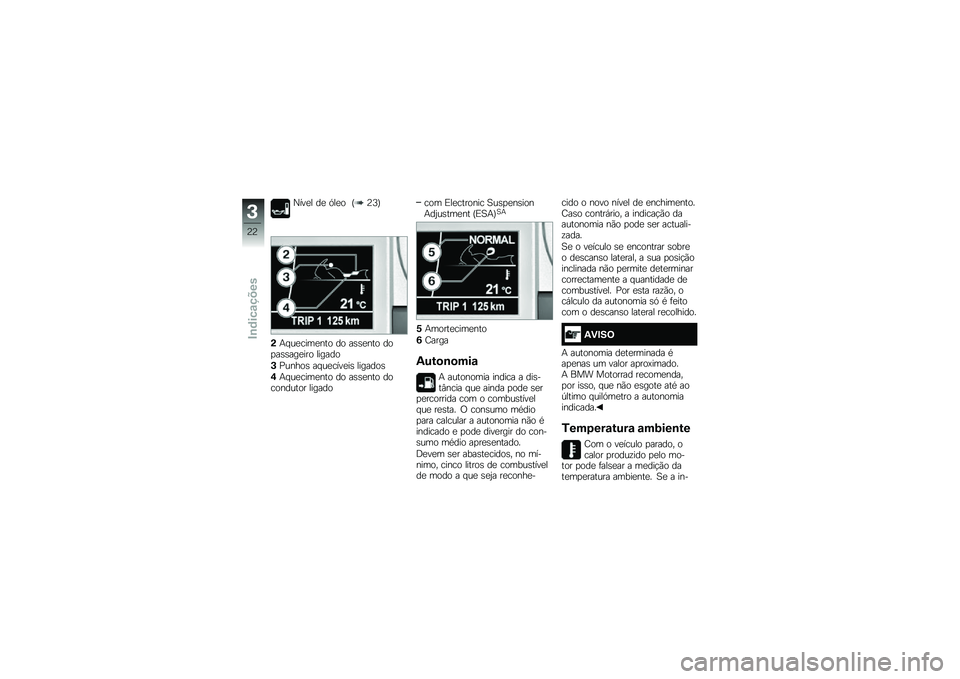 BMW MOTORRAD K 1600 GTL 2014  Manual do condutor (in Portuguese) �S���
� ��
 �.��
� �H�7�<�J
�(�+� ��
����
��� �� ��\b�\b�
��� ���
��\b�\b���
��� ������
�+�>�����\b �� ��
����
��\b �������\b
�,�+� ��
����
��� 
